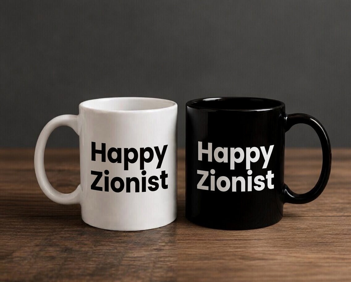 Happy Zionist Coffee Mug — 11oz Bold Typography Gift (white)