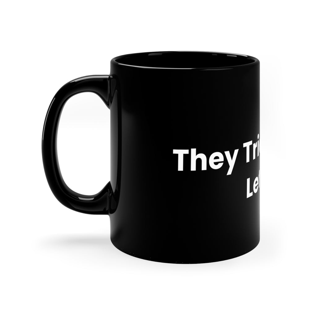 They Tried To Kill Us, Let's Eat! — Jewish Humor Coffee Mug